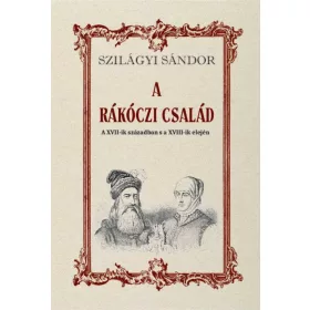 A RÁKÓCZI CSALÁD