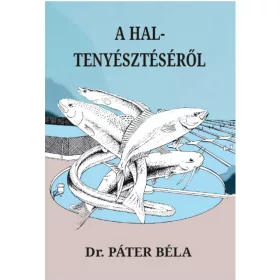 A haltenyésztésről