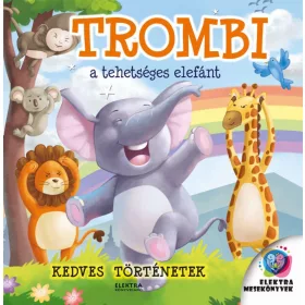 Trombi, a tehetséges elefánt