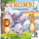 Trombi, a tehetséges elefánt