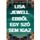 Ebből egy szó sem igaz