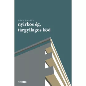 Nyirkos ég, tárgyilagos köd