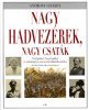 Nagy hadvezérek, nagy csaták