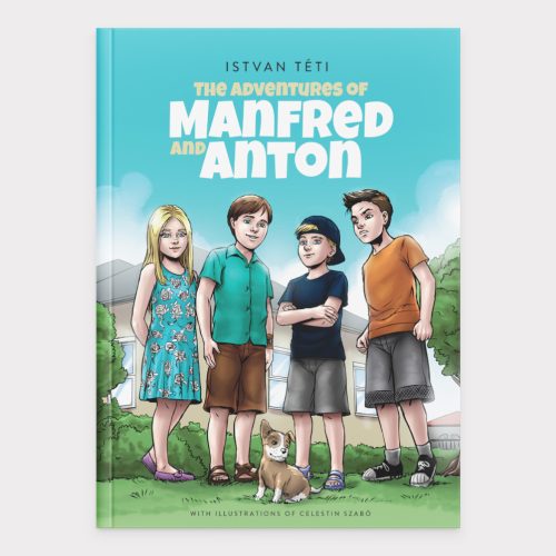 The Adventures of Manfred and Anton (hardcover book)