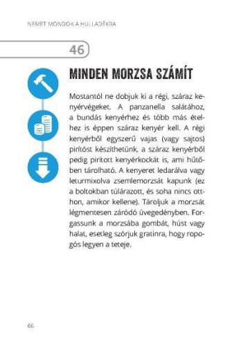 Nemet mondok a hulladékra