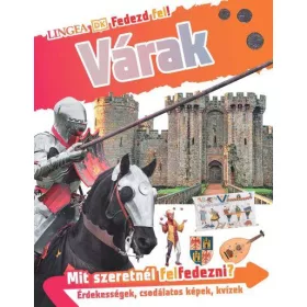 Fedezd fel! Várak