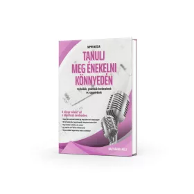   Nagyváradi Nelli - Tanulj meg énekelni és rappelni könnyedén