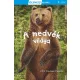 Olvass velünk! (1) - A medvék világa