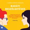 Baráti beszélgetések - KULT Könyvek