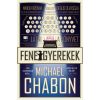Fenegyerekek - Michael Chabon